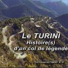 N°10 - Le TURINI, histoire(s) d'un col de Légende