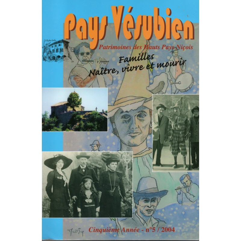 PHP N°5 - Familles... naitre, vivre, mourir dans le haut canton de Nice - Ouvrage  épuisé