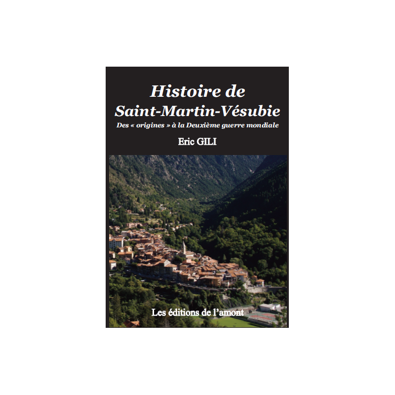 N°3 - Histoire de Saint-Martin-Vésubie